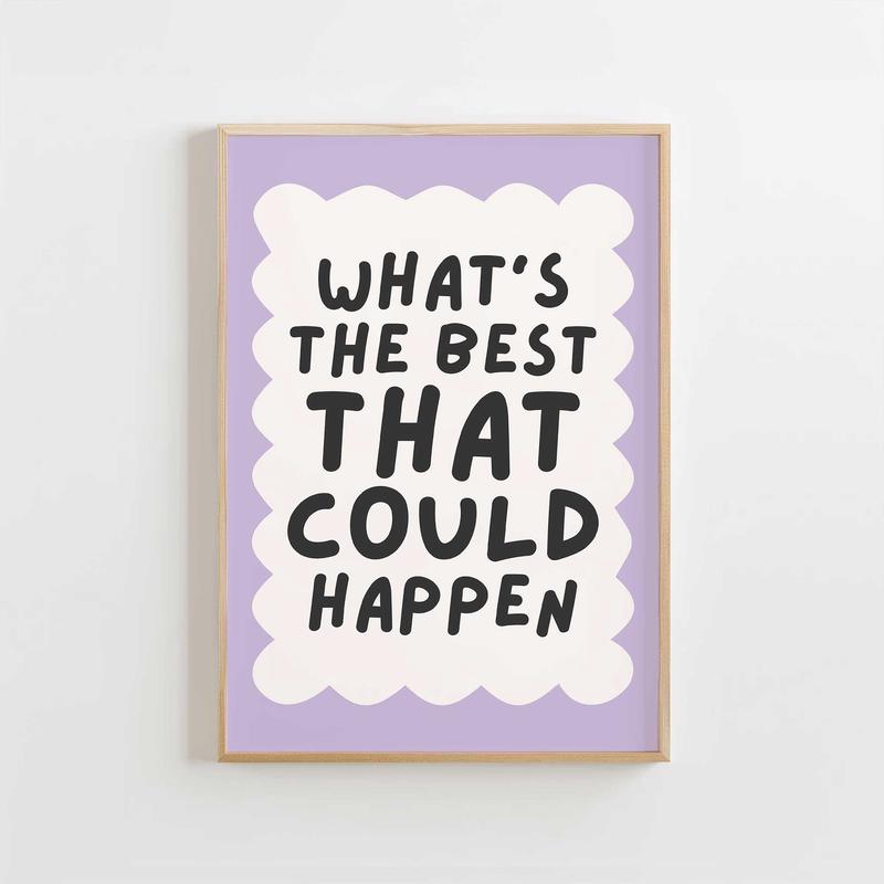 What's the Best That Could Happen - Purple Edition