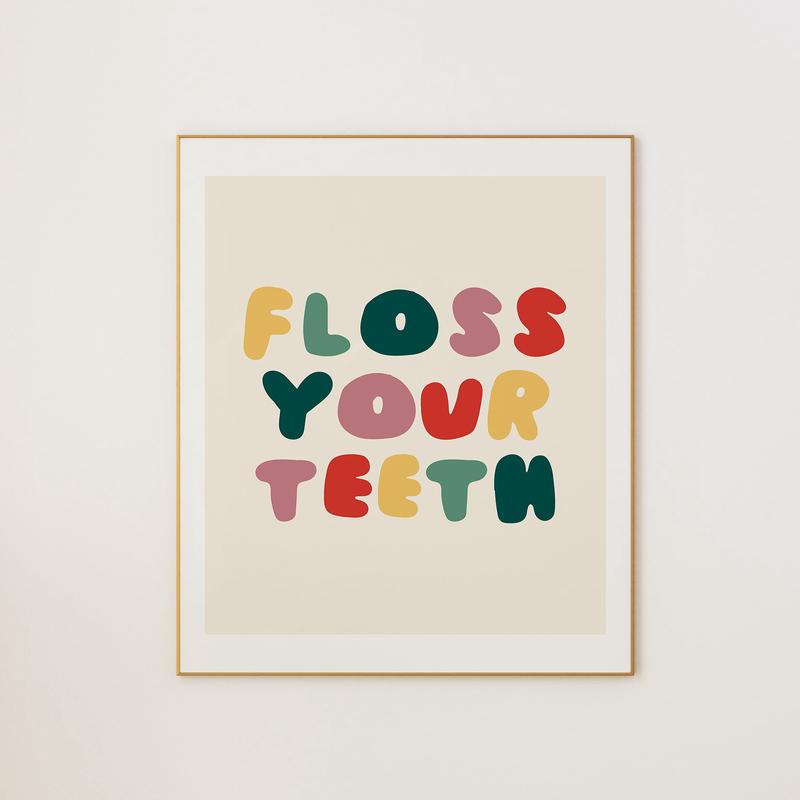 Floss Your Teeth