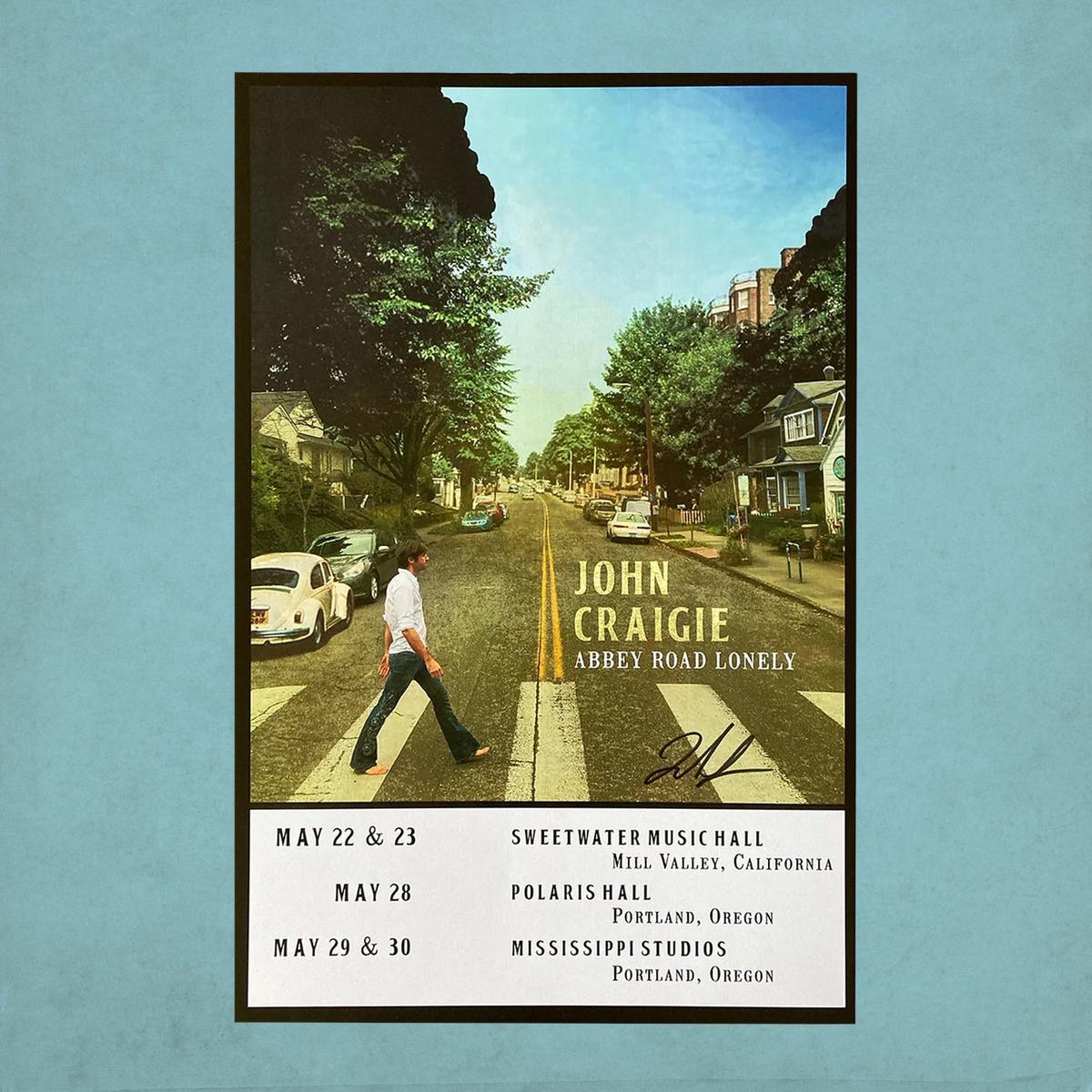 Abbey Road Lonely - Portland, OR (Signed) Poster